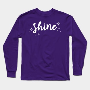 Shine Long Sleeve T-Shirt